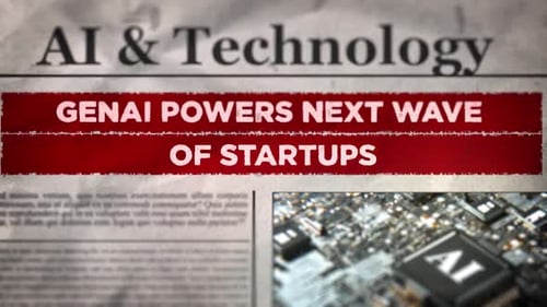 Gen Ai Powers Next Wave Of Startups