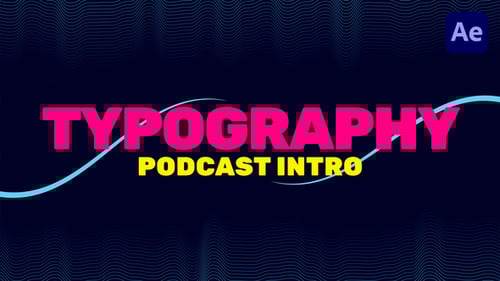 Podcast Typography Intro
