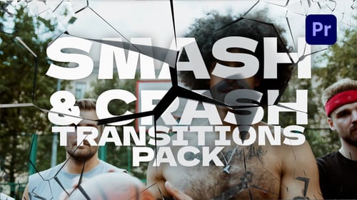 Smash & Crash Transitions Pack