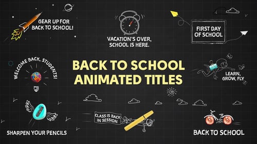 Back to School Animated Titles