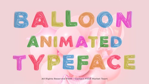 Balloon Animated Typeface | After Effects