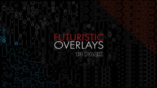 Futuristic Overlays -13 Pack